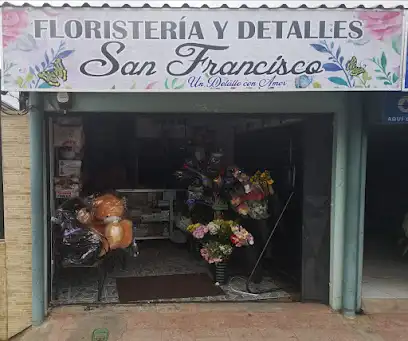 Floristería Y Detalles San Francisco
